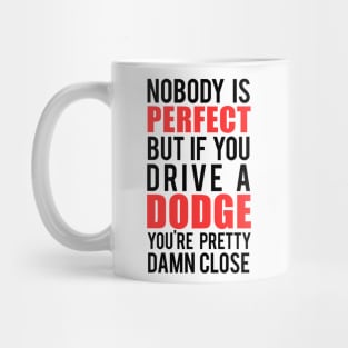 Dodge Owners Mug